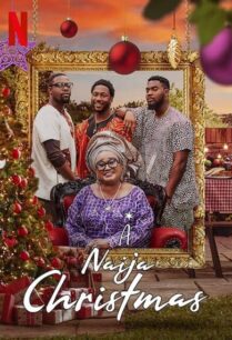 A Naija Christmas (2021) คริสต์มาสไนจีเรีย