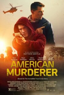 American Murderer (2022) ฆาตกรชาวอเมริกัน