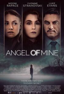 Angel Of Mine (2019) นางฟ้าเป็นของฉัน