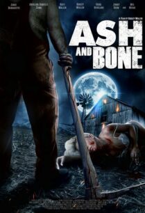 Ash and Bone (2022) แอช แอนด์ โบน