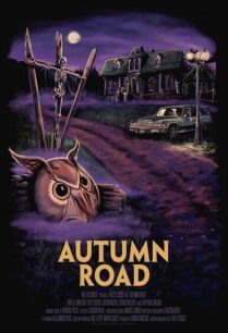 Autumn Road (2021) ออ ทัมน์ โรด