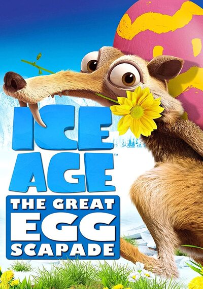 Ice Age The Great Egg Scapade (2016) ไอซ์ เอจ เจาะยุคน้ำแข็งมหัศจรรย์ การล่าไข่