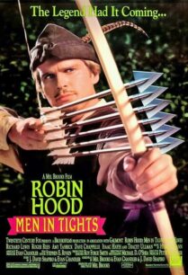 Robin Hood Men In Tights (1993) โลกบวม ๆ แบน ๆ ของโรบินฮู้ด