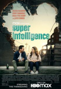 Superintelligence (2020) ซุปเปอร์อินเทลลิเจนซ์