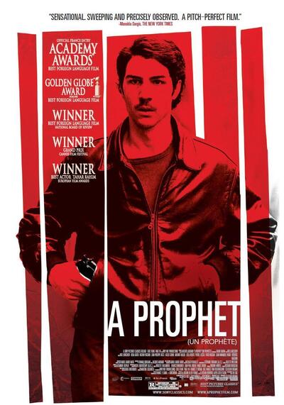 A Prophet (2009) ผู้รอดชีวิต ปัญญา และอำนาจ