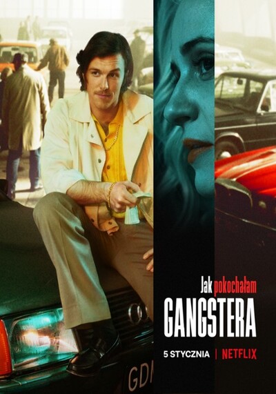Jak pokochalam gangstera (2022)