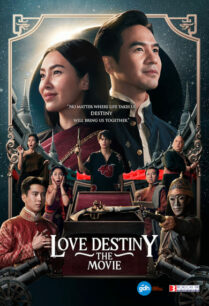 Love Destiny The Movie (2022) บุพเพสันนิวาส ภาค 2