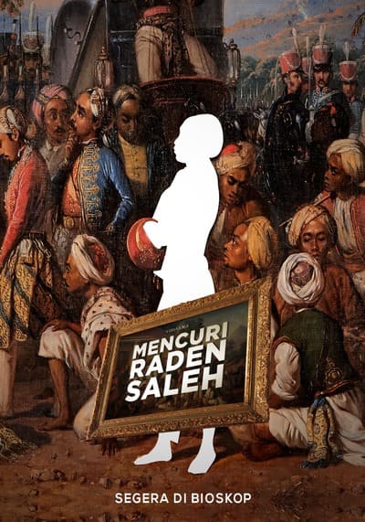 Mencuri Raden Saleh (2022)