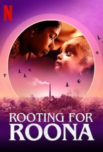 Rooting for Roona (2020) เพื่อรูน่า