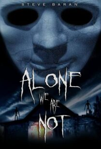 We Are Not Alone (2016) พลังลับคืนหลอน