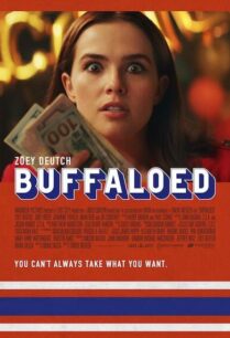 Buffaloed (2019)