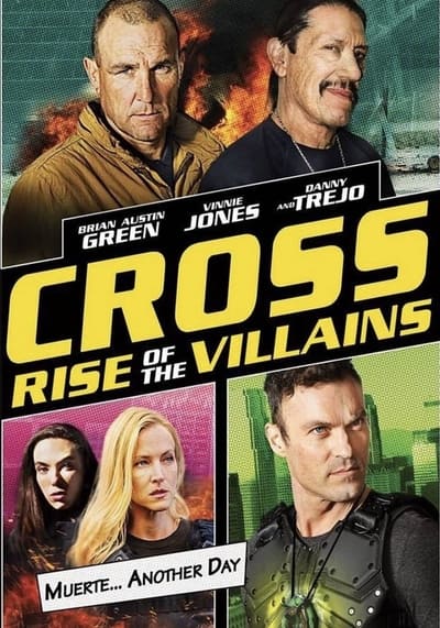 Cross Rise of the Villains (2019) ครอสส์ ศึกประจัญบานวันกู้โลก