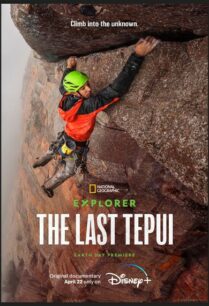Explorer The Last Tepui (2022) เอกซ์โพเลอร์ เดอะ ลาส เทพลูย์