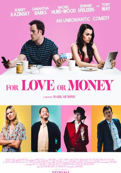 For Love or Money (2019) รักฉันนั้นเพื่อ ใคร