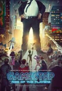 GameStop Rise of the Players (2022) เกมส์สตอป ริส อ๊อฟ เดอะ เพลเยอร์