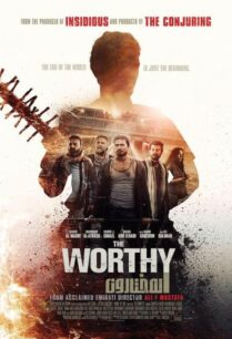 The Worthy (2016) ผู้อยู่รอด