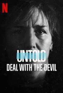 Untold Deal With The Devil (2021) สัญญาปีศาจ