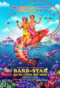Barb and Star Go to Vista Del Mar (2021) บาร์บและสตาร์ไปวิสตา เดล มาร์