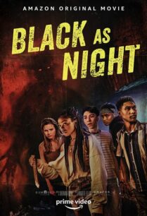 Black As Night (2021) มหันตภัยในเงามืด