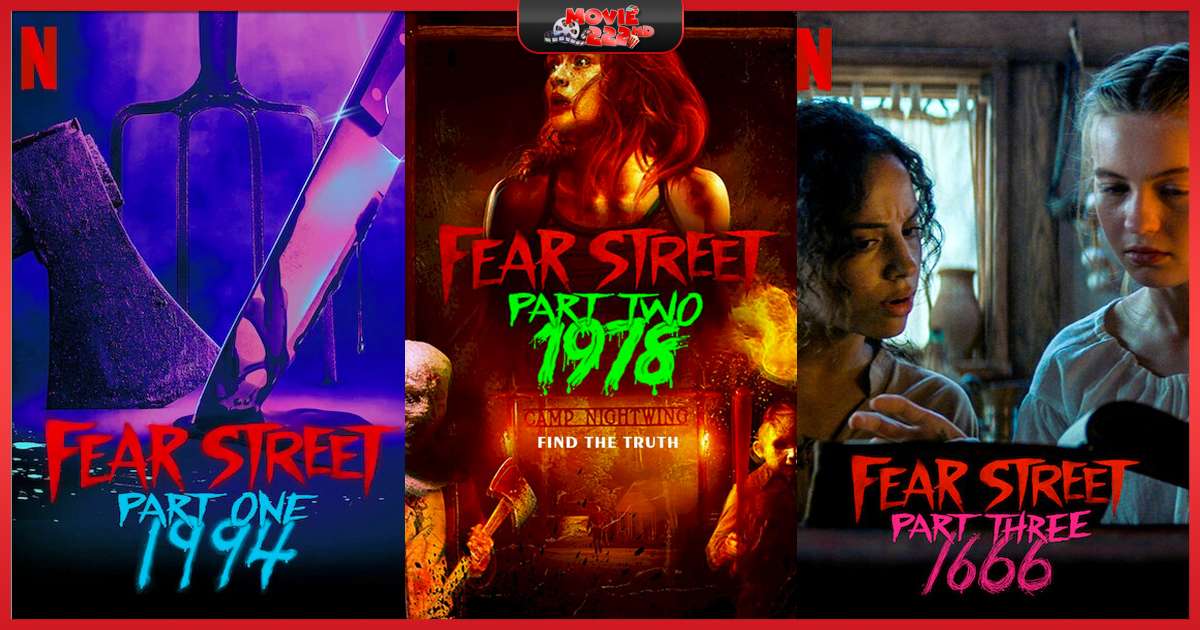 หนังภาคต่อ Fear Street (ถนนอาถรรพ์) ทุกภาค