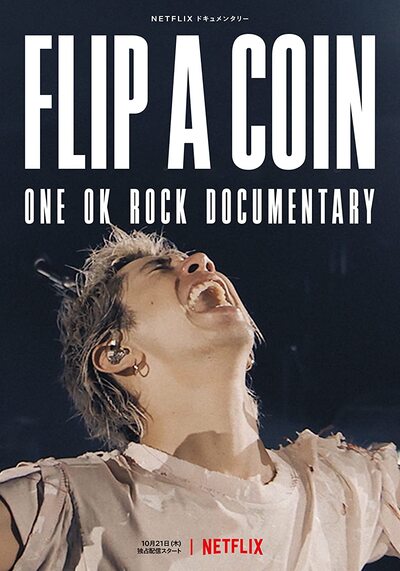 Flip a Coin ONE OK ROCK Documentary (2021)