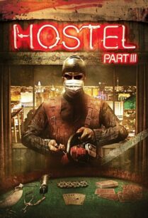 Hostel 3 (2011) นรกรอชำแหละ ภาค 3