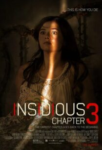 Insidious Chapter 3 (2015) วิญญาณตามติด ภาค 3
