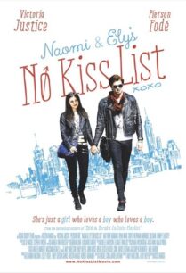 Naomi and Ely’s No Kiss List (2015) ลิสต์ห้ามจูบของนาโอมิและอิไล