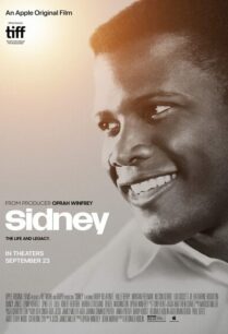 Sidney (2022) ซิดนีย์ ผู้ชนะรางวัลออสการ์ปี 1964