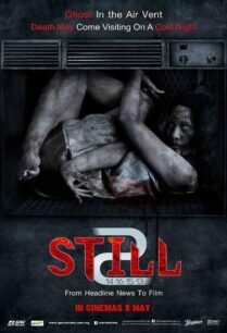 Still 2 (2014) ตายโหง ตายเฮี้ยน