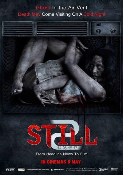 Still 2 (2014) ตายโหง ตายเฮี้ยน