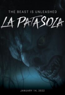 The Curse of La Patasola (2022) คำสาปแห่งลาปาตาโซลา