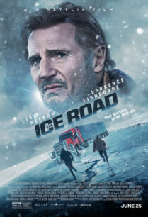 The Ice Road (2021) ซิ่งภัยนรกเยือกแข็ง