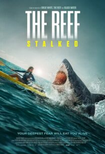 The Reef Stalked (2022) ครีบพิฆาต