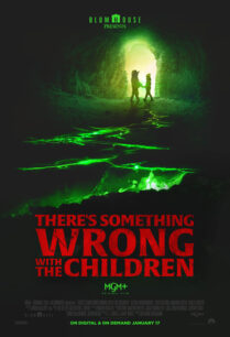 There’s Something Wrong with the Children (2023) แดท ซัมติง รวอง วิท เดอะ ชิลเดรนท์