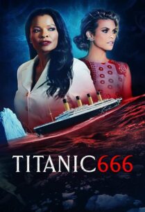 Titanic 666 (2022) ไททานิค 666