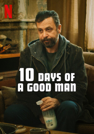 10 Days Of A Good Man (2023) 10 วันของดี