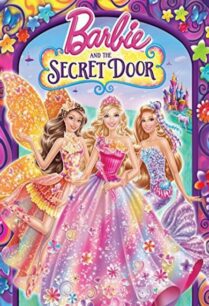 Barbie and the Secret Door (2014) บาร์บี้กับประตูพิศวง