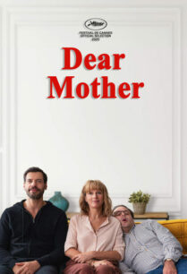 Dear Mother (2020) เดียร์ มาเธอร์