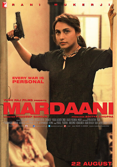 Mardaani 1 (2014) มาร์ดานี่ สวยพิฆาต ภาค 1