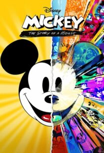 Mickey The Story of a Mouse (2022) มิกกี้ เรื่องราวของหนู