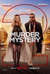 Murder Mystery 2 (2023) ปริศนาฮันนีมูนอลวน ภาค 2