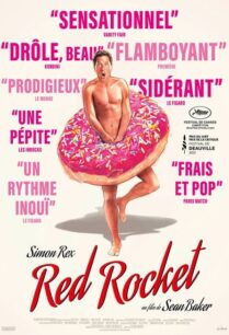 Red Rocket (2021) เรด ร็อคเก็ต