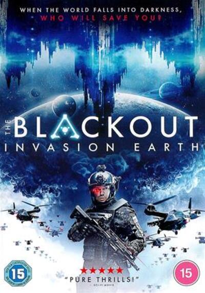 The Blackout Invasion Earth aka The Blackout (2019)