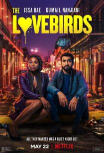 The Lovebirds (2020) เดอะ เลิฟเบิร์ดส์