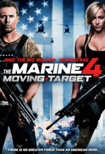 The Marine 4 Moving Target (2015) เดอะ มารีน ภาค 4 ล่านรก เป้าสังหาร