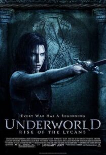 Underworld 3 Rise Of The Lycans (2009) สงครามโค่นพันธุ์อสูร ภาค 3 ปลดแอกจอมทัพอสูร