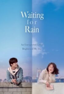 Waiting For Rain (2021) รอวันฝนพร่ำ