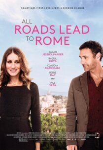 All Roads Lead to Rome (2015) รักยุ่งยุ่ง พุ่งไปโรม