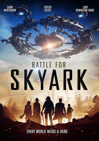 Battle for Skyark (2015) สมรภูมิเมืองลอยฟ้า